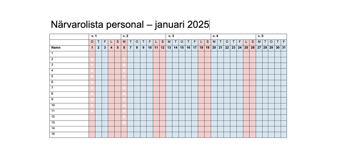 Ett schema för personalens närvaro januari 2025